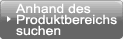 Anhand des Produktbereichs suchen